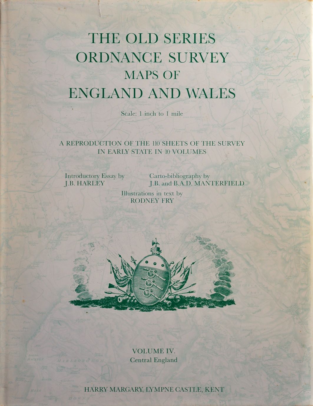 The Old Series Ordnance Survey Maps of England and Wales : Volume IV Central England