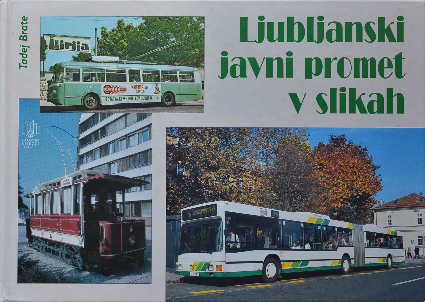 Ljubljanski javni promet v slikah