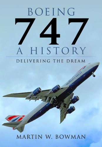 Boeing 747 : A History