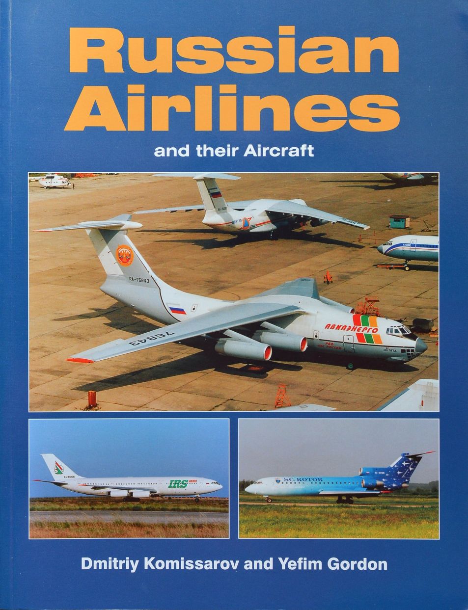 Russian Airlines and Their Aircraft