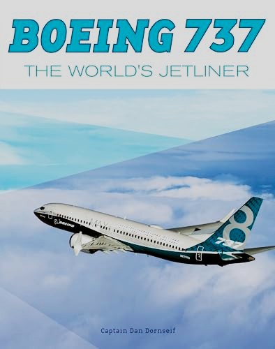Boeing 737 : The World's Jetliner