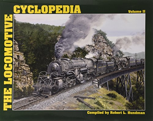 The Locomotive Cyclopedia Volume II