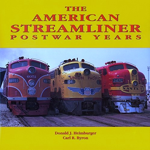 The American Streamliner : Post-War Years
