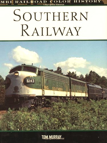 Southern Railway (MBI Railroad Color History)
