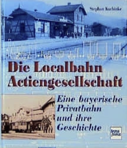 Die Localbahn Actiengesellschaft