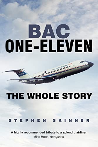 BAC One-Eleven : The Whole Story