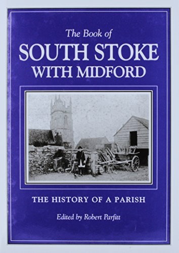 The Book of Southstoke with Midford
