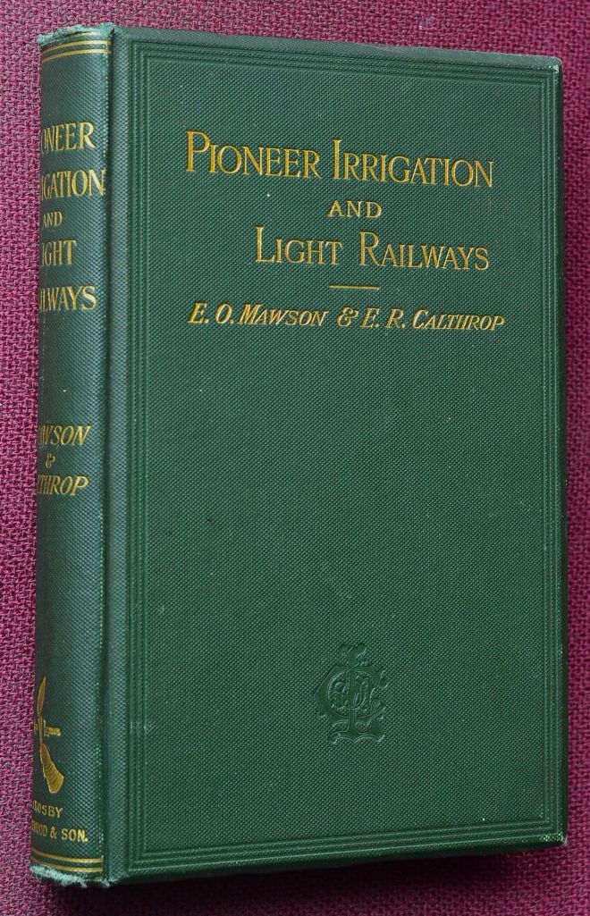 Pioneer Irrigation & Light Railways
