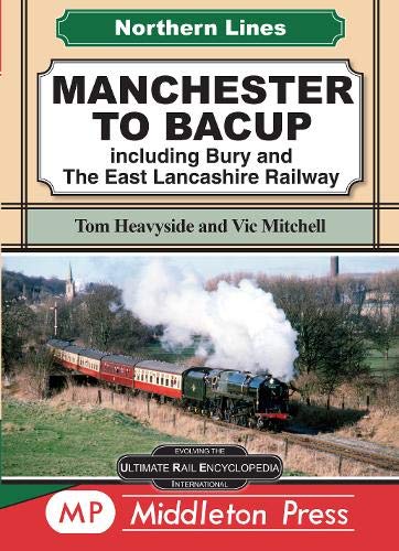 Northern Lines : Manchester to Bacup