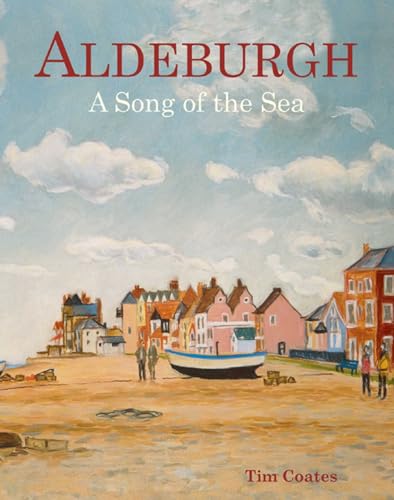 Aldeburgh : A Song of the Sea