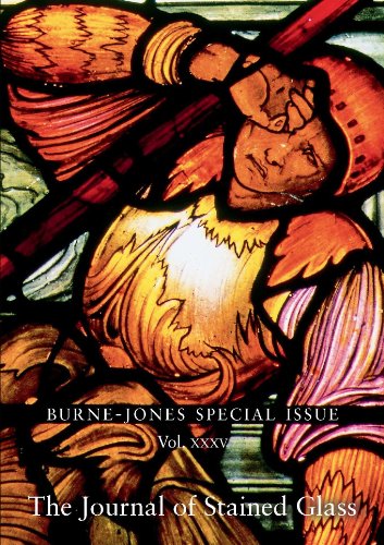The Journal of Stained Glass volume XXXV : Burne-Jones Special Issue