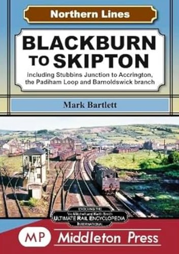 Northern Lines : Blackburn To Skipton