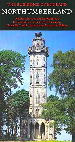 Northumberland (The Buildings of England)
