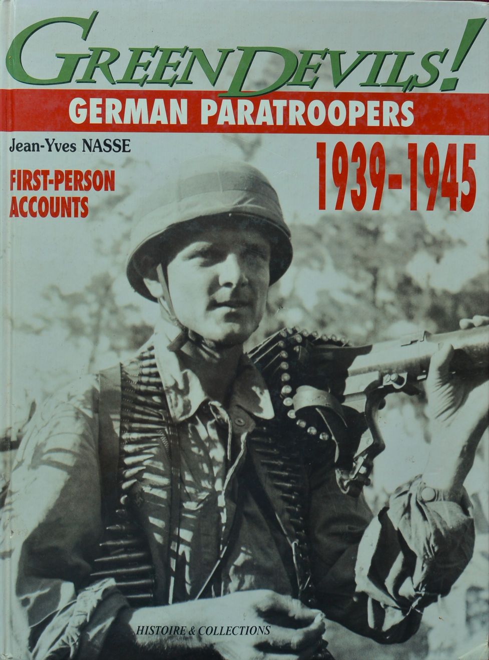 Green Devils : German Paratroopers 1939-1945