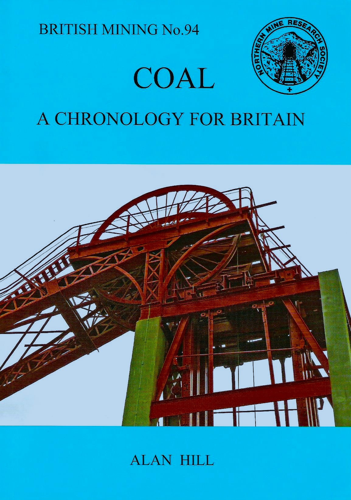 Coal: A Chronology for Britain