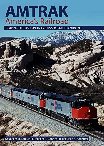 Amtrak : America's Railroad