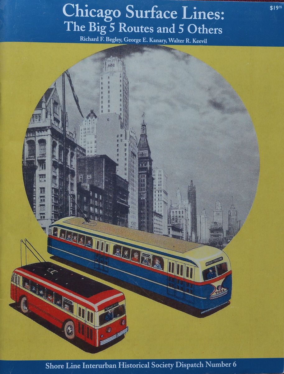 Chicago Surface Lines : The Big 5 Routes and 5 Others