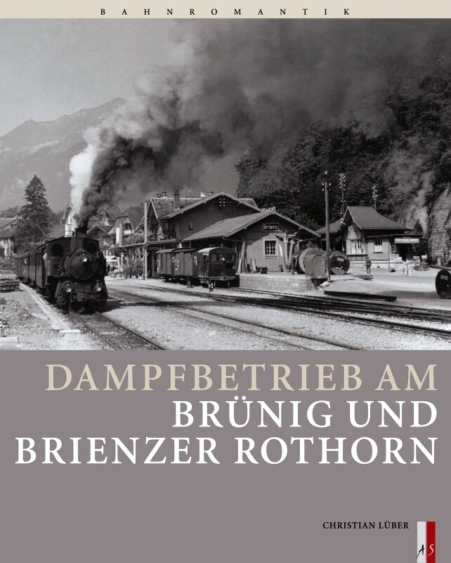 Dampfbetrieb am Brunig und Brienzer Rothorn