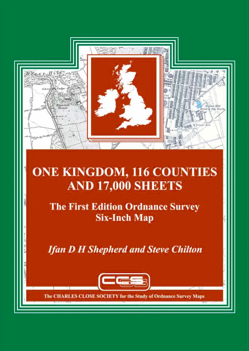 One Kingdon, 116 Counties and 17,000 Sheets : The First Edition Ordnance Survey Six-Inch Map