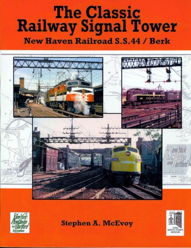 Image for Classic Railway Signal Tower : New Haven Railroad S. S. 44/Berk Classic Railway Signal Tower : New Haven Railroad S. S. 44/Berk