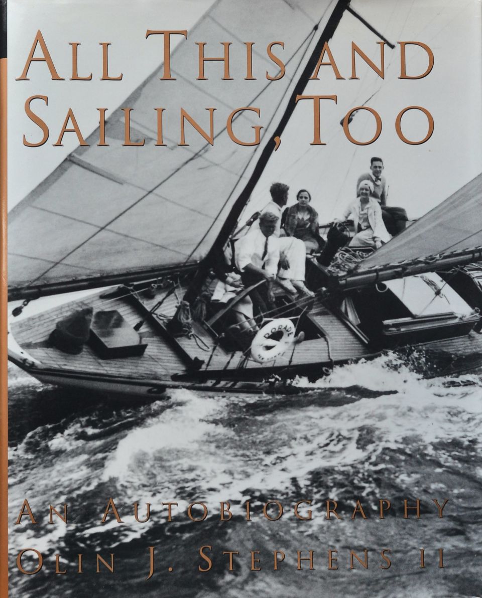 All This and Sailing, Too : An Autobiography