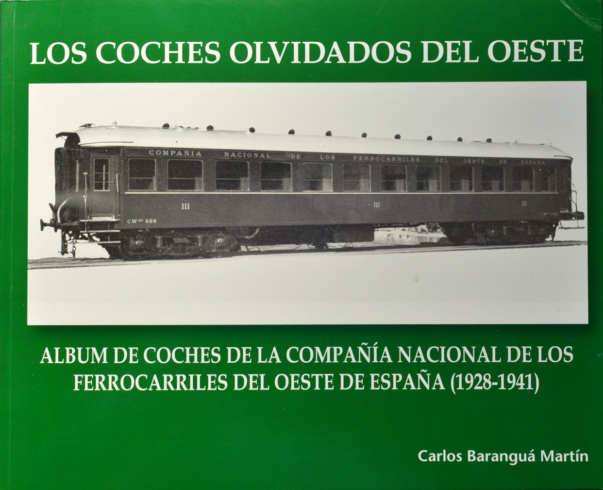 Los Coches Olvidados Del Oeste