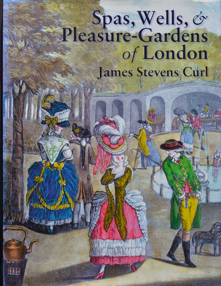 Spas, Wells, and Pleasure Gardens of London