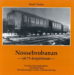 Nossebrobanan ett 75-rsjubileum