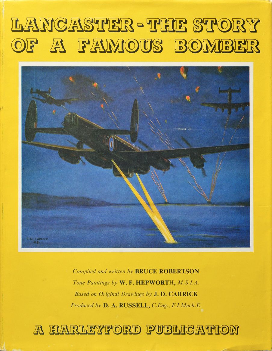 Lancaster : The Story of a Famous Bomber