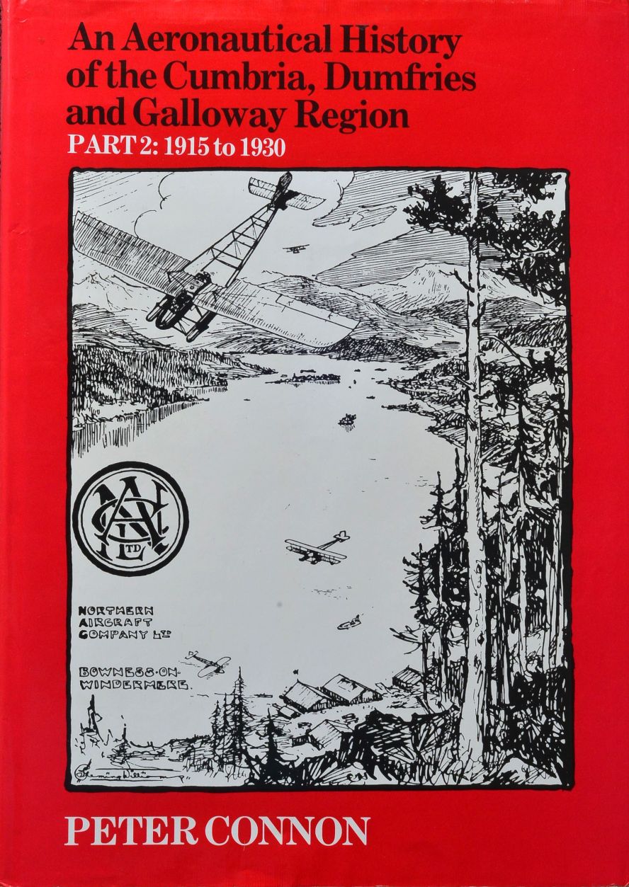 An Aeronautical History of the Cumbria, Dumfries and Galloway Region, Part 2 : 1915 to 1930