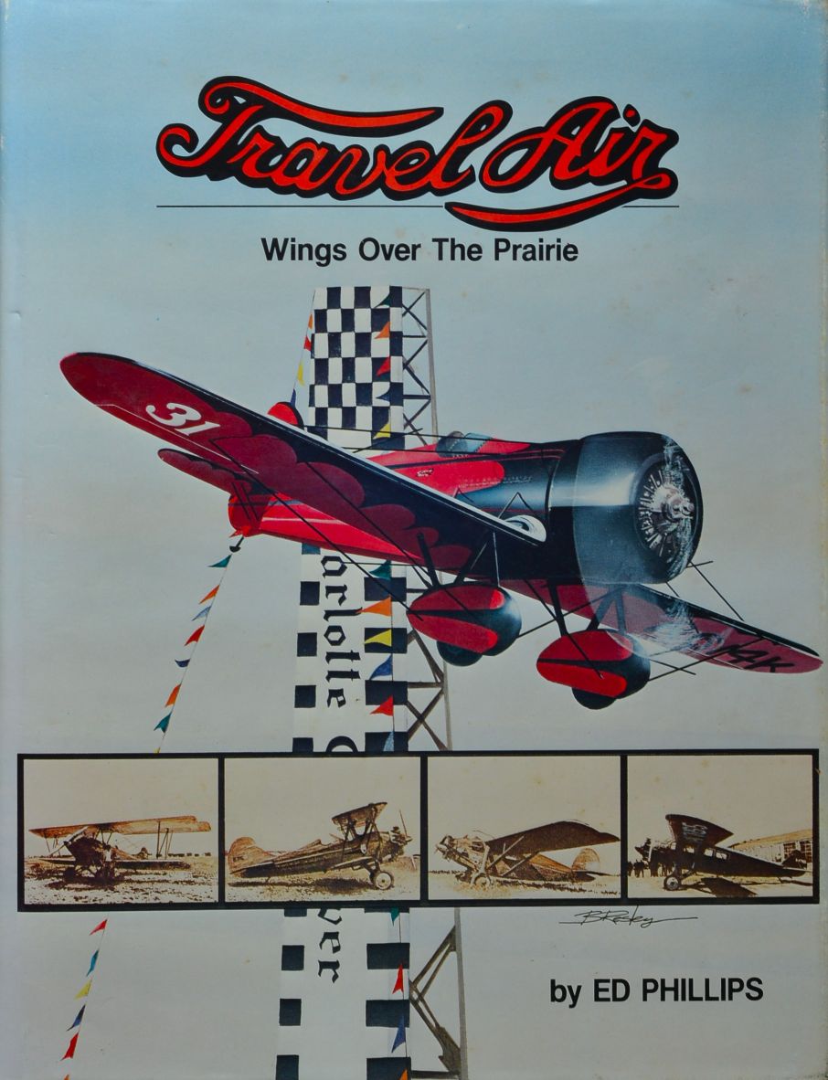 Travel Air : Wings over the Prairie