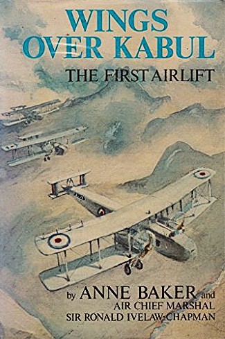 Wings Over Kabul : The First Airlift