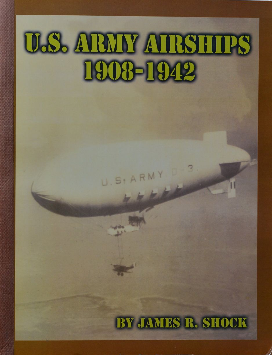 U.S. Army Airships, 1908-1942