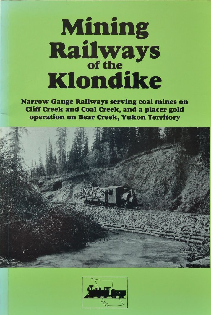 Mining railways of the Klondike