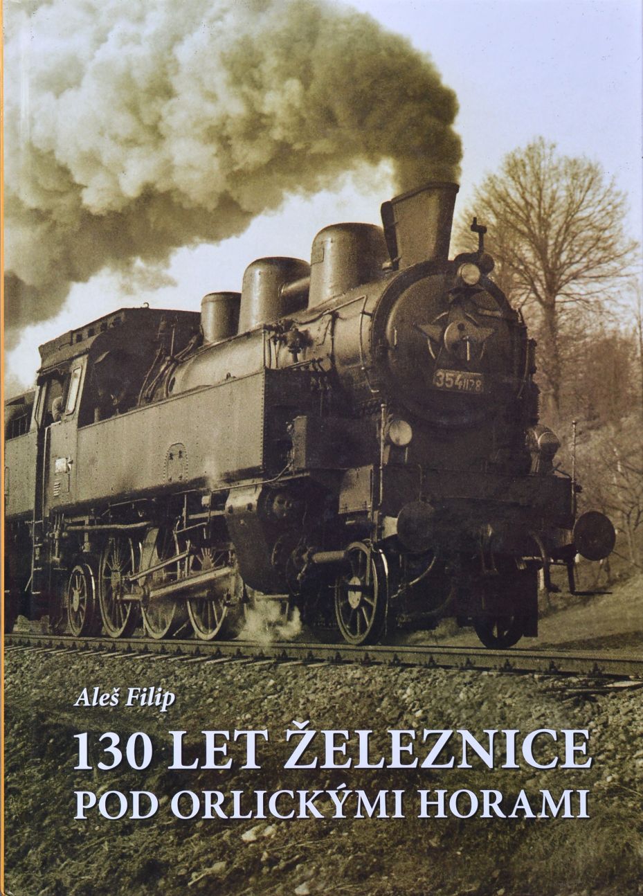 130 let zeleznice pod Orlickmi horami - - 2004