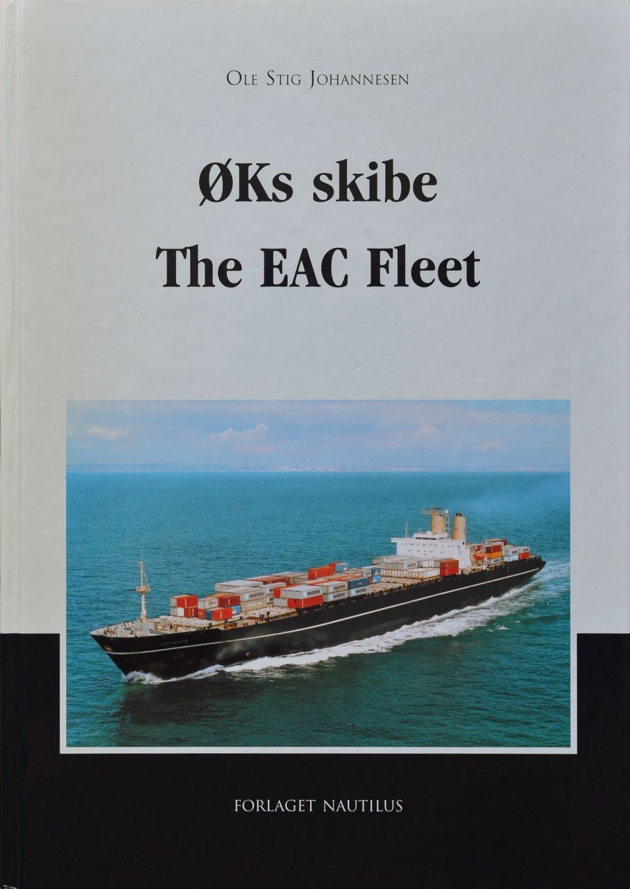 OKs skibe / The Eac Fleet