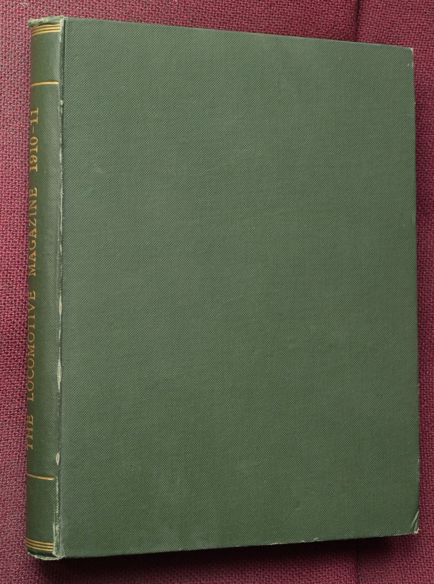 The Locomotive Magazine 1910-1911 (volumes XVI & XVII)