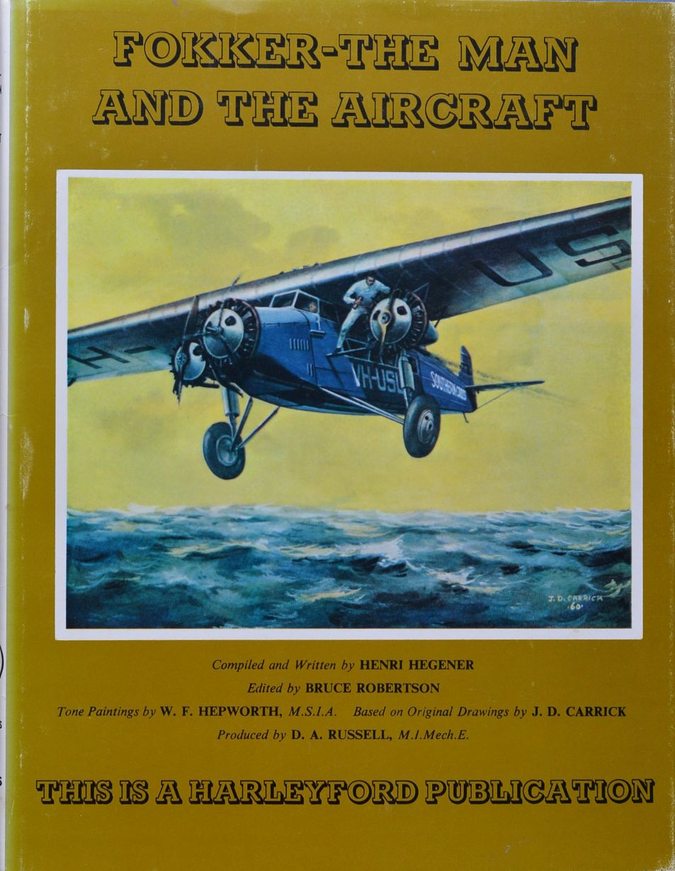 Fokker : The Man and the Aircraft