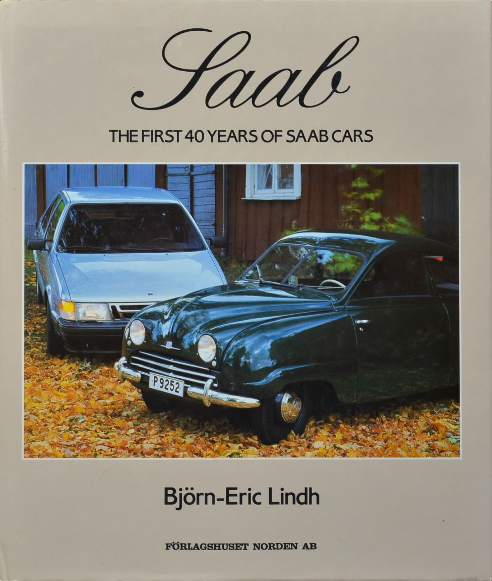 Saab Cars : The First Forty Years