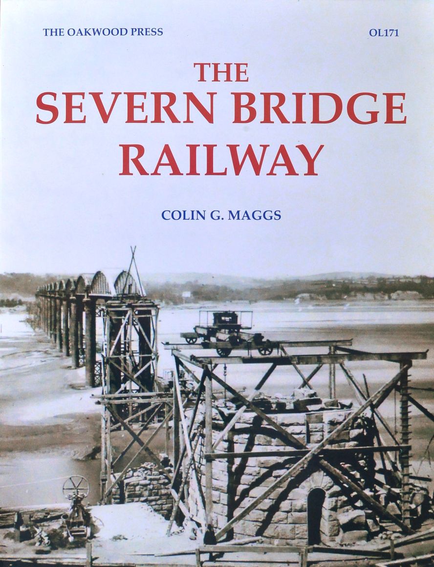 The Severn Bridge Railway