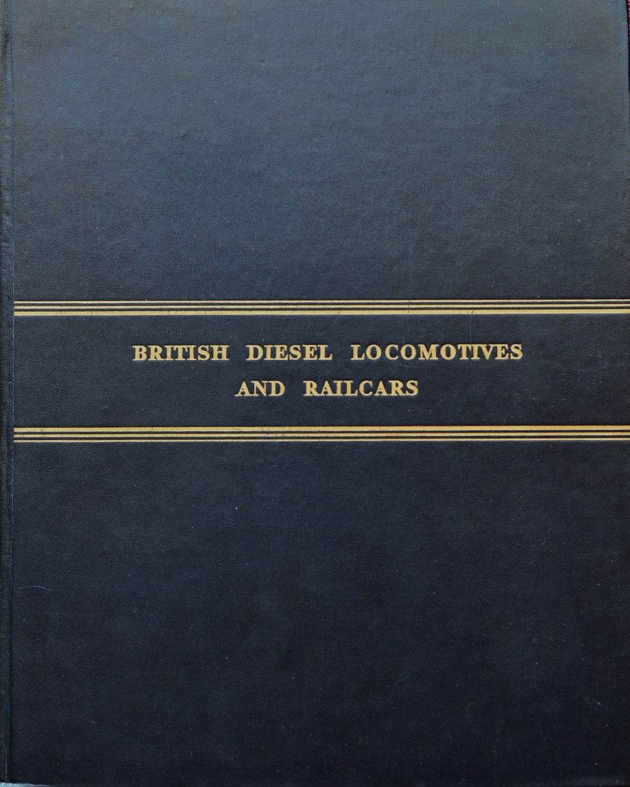 British Diesel Locomotives and Railcars