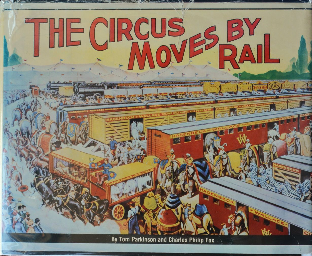 The Circus Moves by Rail