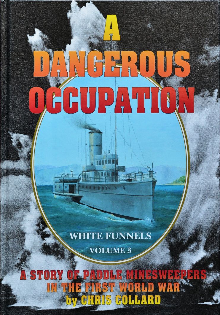 A Dangerous Occupation : White Funnels volume Three
