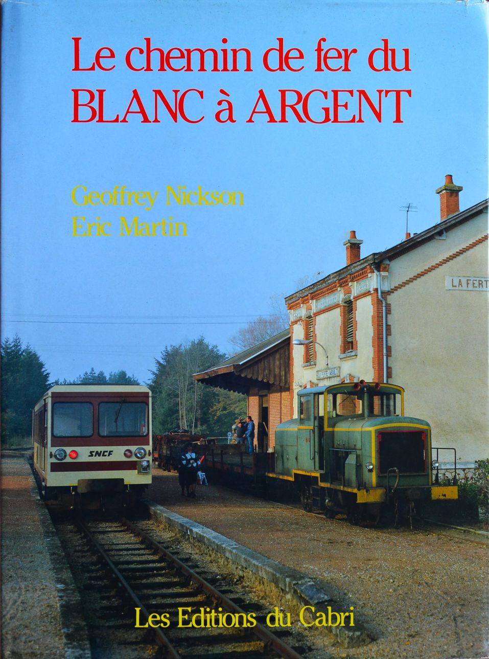 Le chemin de fer du Blanc Argent