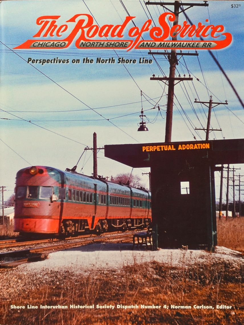 The Road of Service : Perspectives on the North Shore Line