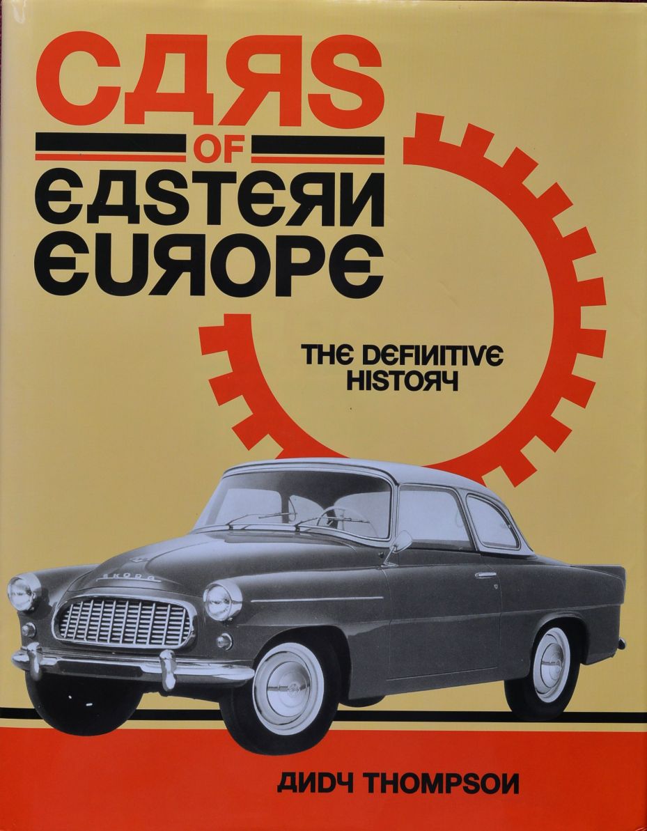 Cars of Eastern Europe : The Definitive History