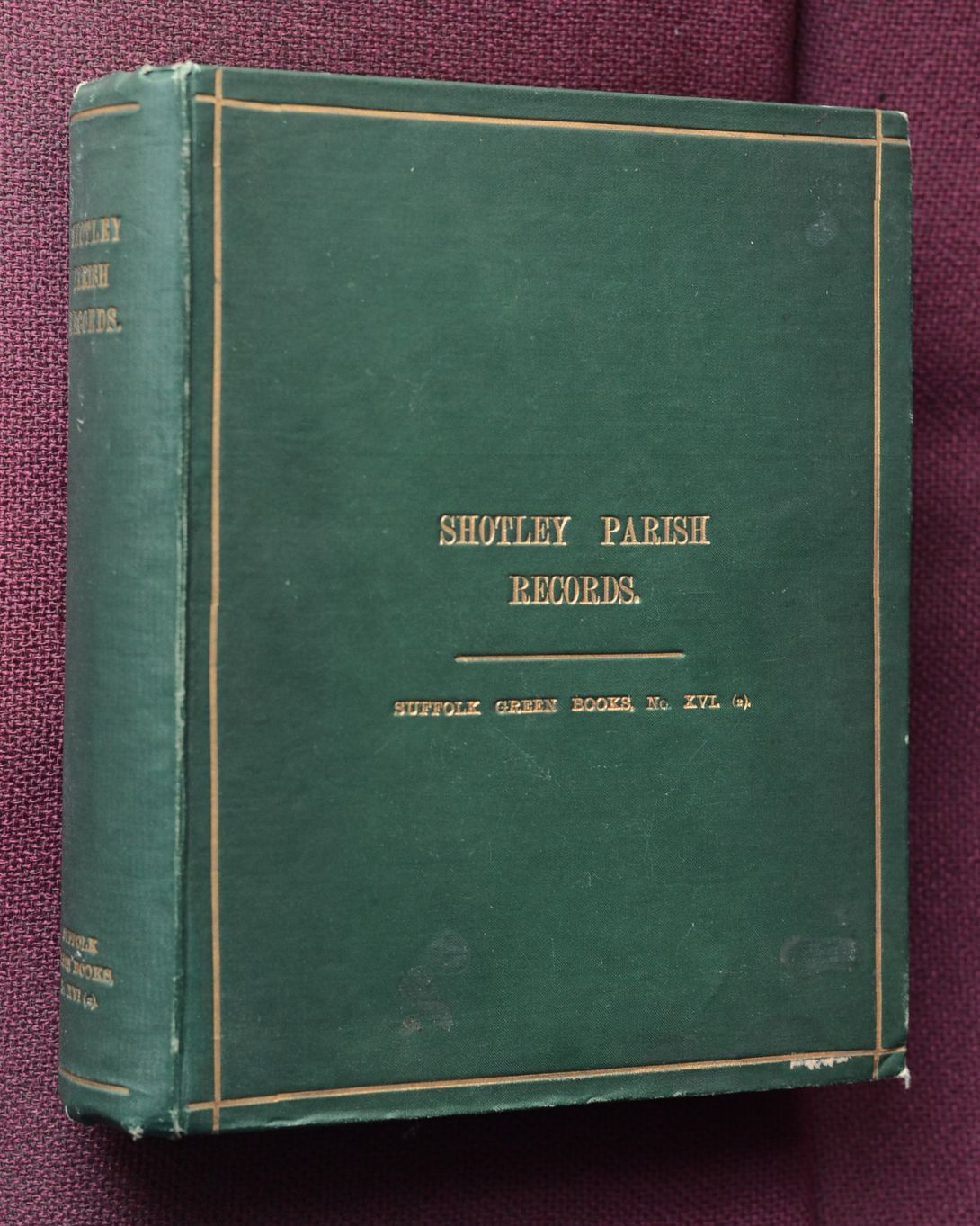 Shotley Parish Records (Suffoilk Green Books No.XVI)