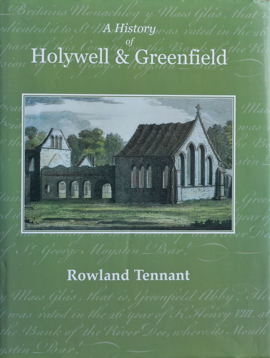 A History of Holywell & Greenfield