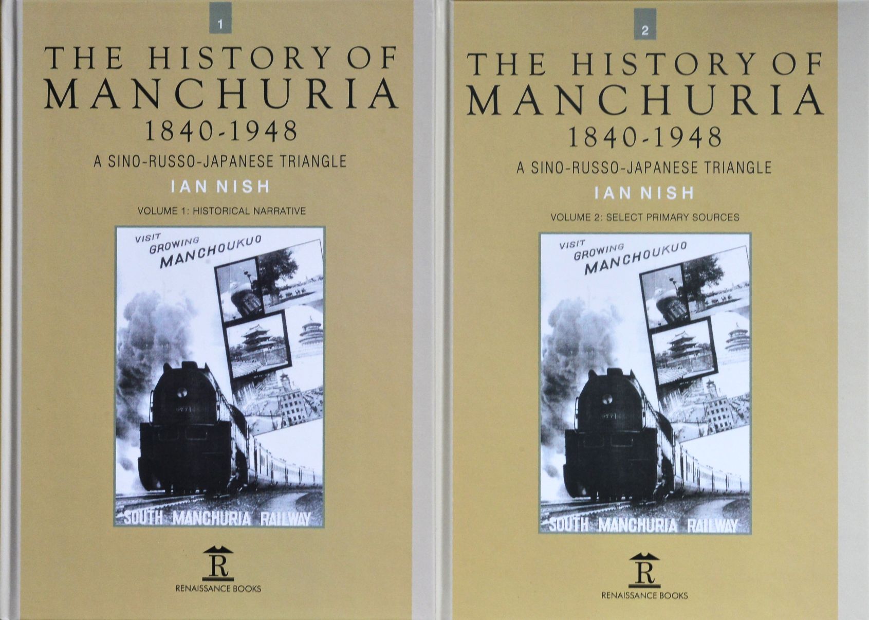 The History of Manchuria 1840-1948 : A Sino-Russo-Japanese Triangle (2 volume set)