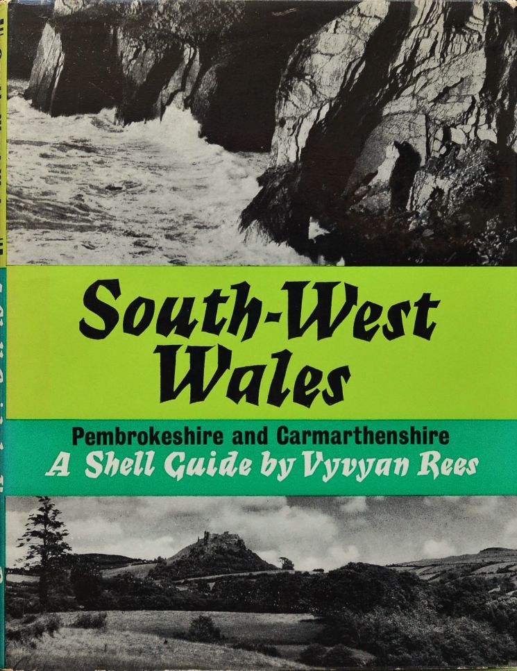 South-West Wales : A Shell Guide